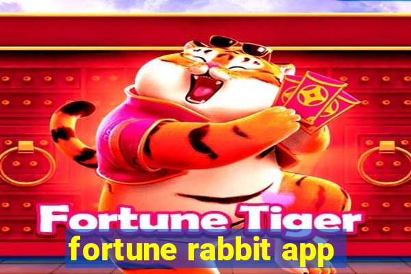 fortune rabbit app